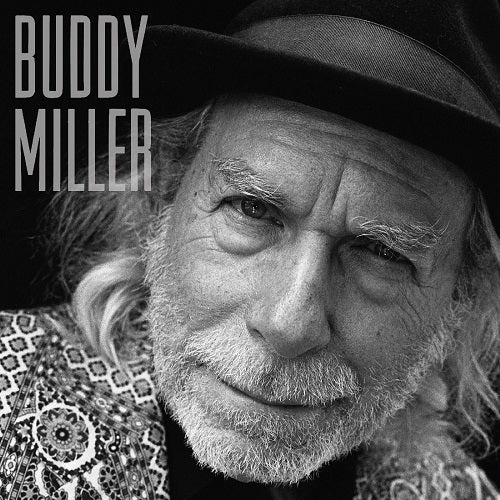Buddy Miller Self Titled New CD Presale