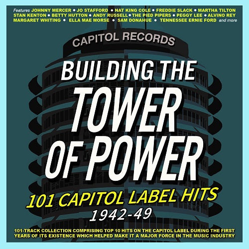 Building The Tower Of Power 101 Capitol Label Hits 1942 49 4 Disc CD Presale