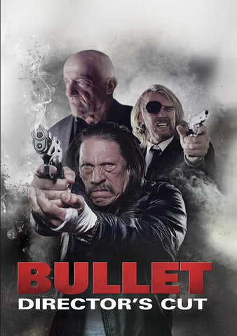 Bullet (Danny Trejo Jonathan Banks John Savage) Directors Cut New DVD