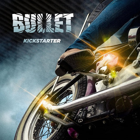 Bullet Kickstarter New CD Presale