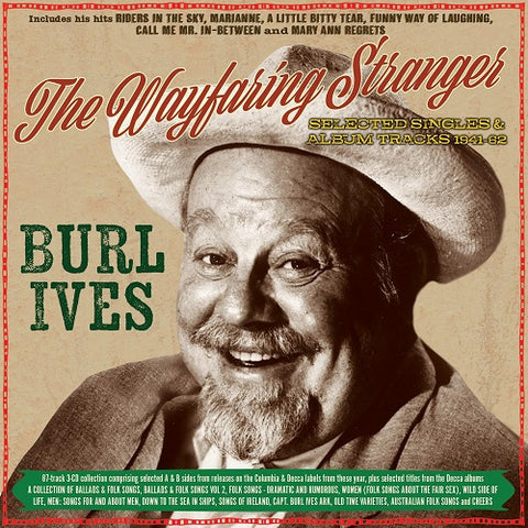 Burl Ives The Wayfaring Stranger 3 Disc New CD Box Set Presale