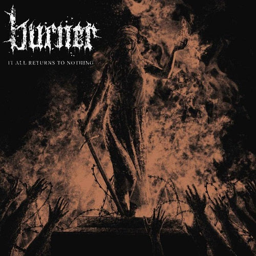Burner It All Returns To Nothing New CD