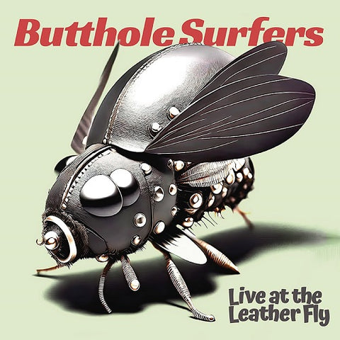 BUTTHOLE SURFERS Live At The Leather Fly New CD Presale