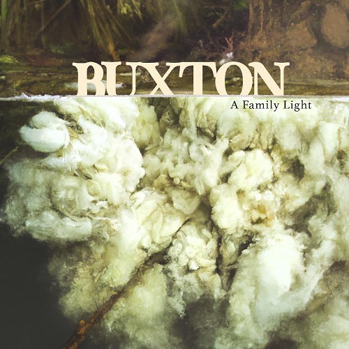 Buxton A Family Light New CD