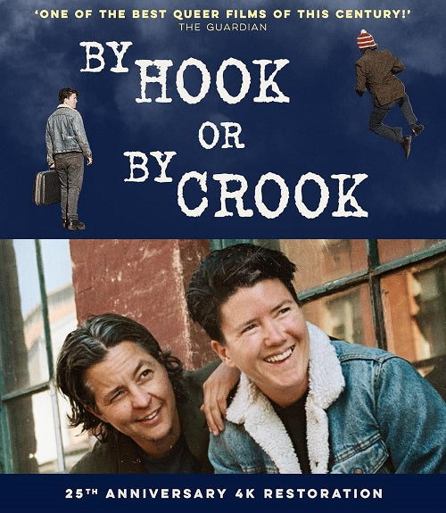By Hook or by Crook Anniversary Edition 4K Ultra HD Blu-ray + Booklet Presale