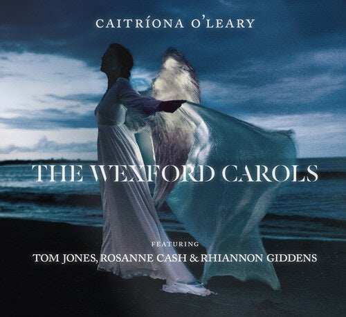 Caitriona O Leary The Wexford Carols New CD Presale