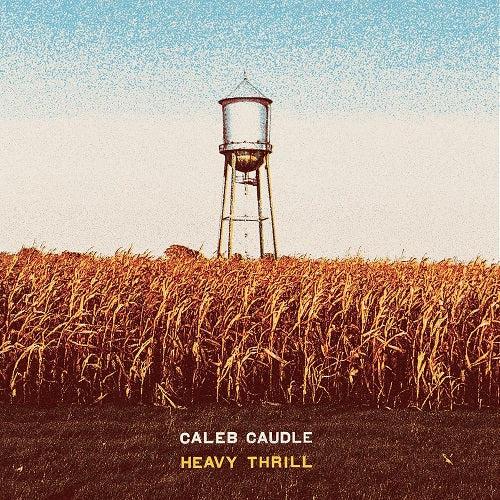 CALEB CAUDLE Heavy Thrill New CD Presale
