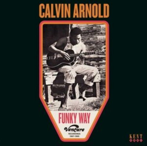 Calvin Arnold Funky Way New CD