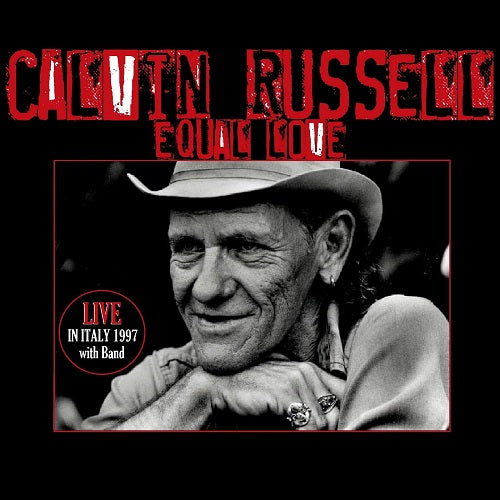 Calvin Russell Equal Love New CD Presale