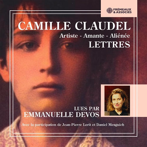 Camille Claudel 1864 1943 Artiste Amante Alienee Lettres 3 Disc CD Presale