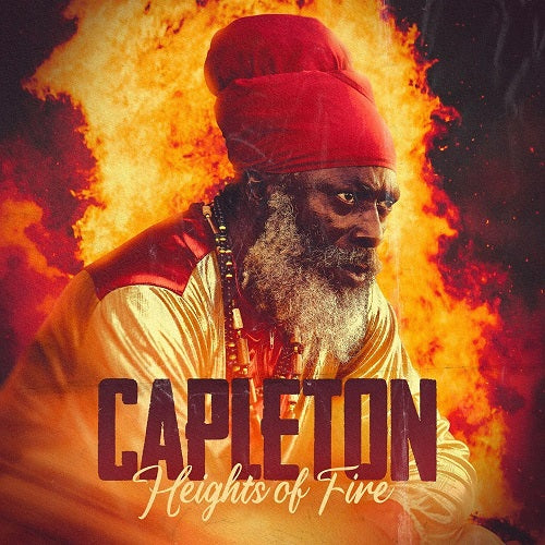Capleton Heights of Fire New CD Presale