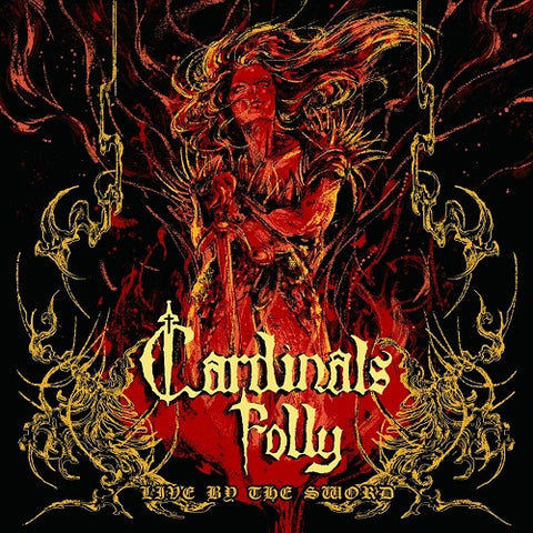 Cardinals Folly Live by the Sword New CD