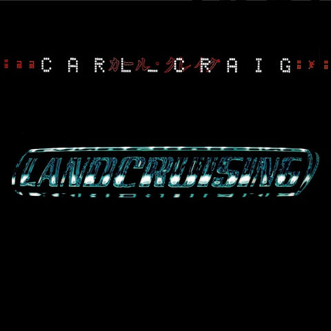 Carl Craig Landcruising New CD Presale
