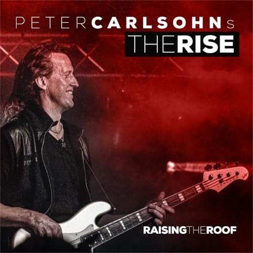 Carlsohns Peter Rise Raising The Roof New CD Presale