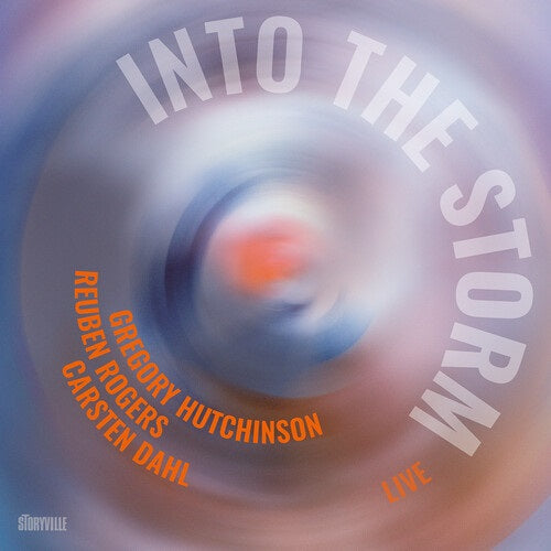 Carsten Dahl Reuben Rogers Gregory Hutchinson Into the Storm New CD Presale