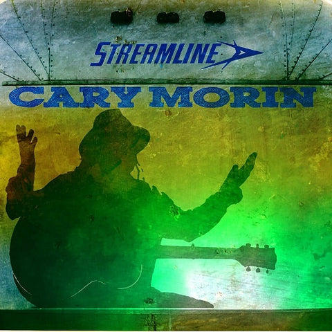Cary Morin Streamline New CD