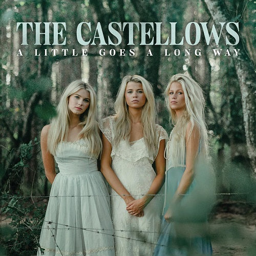 Castellows A Little Goes A Long Way New CD