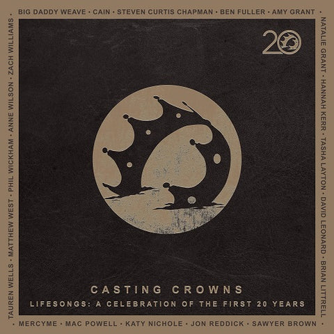 Casting Crowns Lifesongs A Celebration Of The First 20 Years 2 Disc New CD