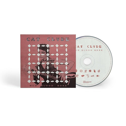 Cat Clyde Mud Blood Bone New CD Presale
