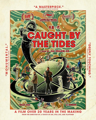 Caught by the Tides Criterion Premieres (Jia Zhangke) New DVD