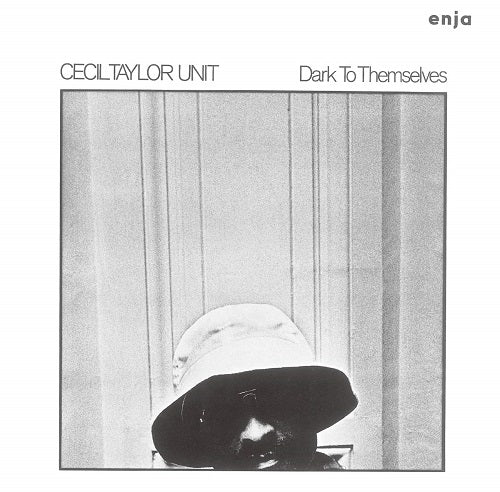 Cecil Taylor Dark To Themselves New CD