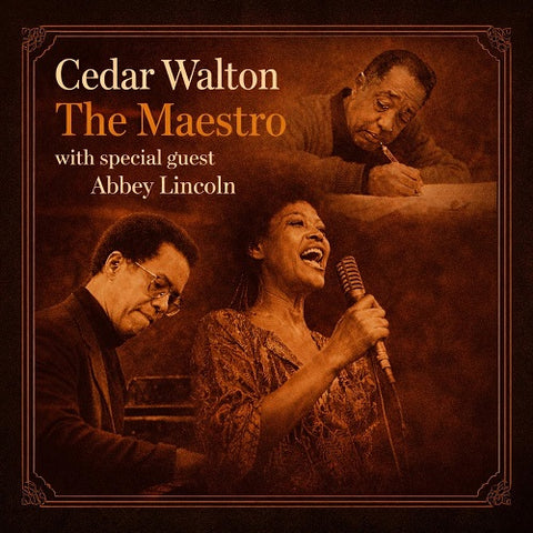 Cedar Walton The Maestro with Special Guest Abbey Lincoln New CD Presale