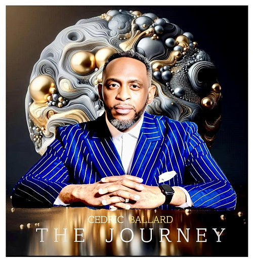 Cedric Ballard The Journey New CD
