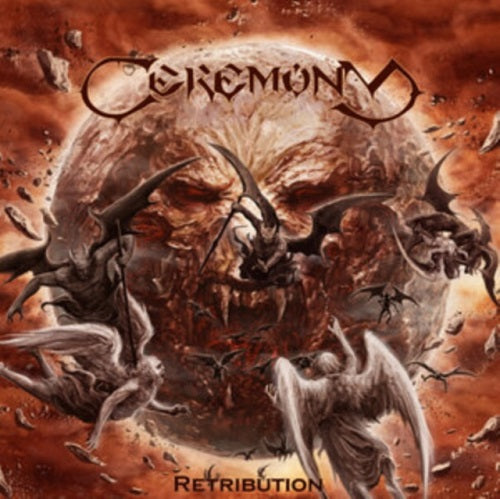 Ceremony Retribution New CD