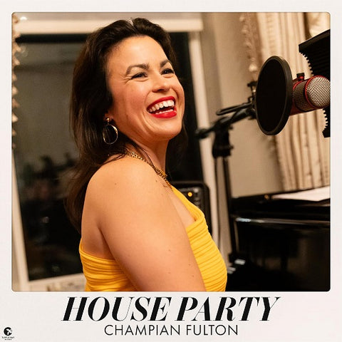 Champian Fulton House Party New CD Presale