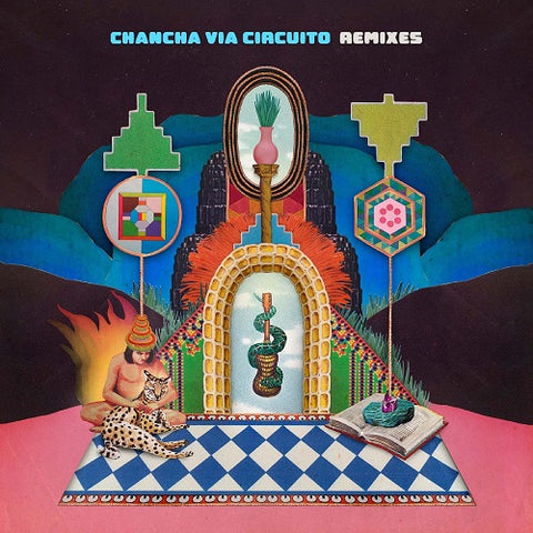 CHANCHA VIA CIRCUITO Remixes New CD Presale
