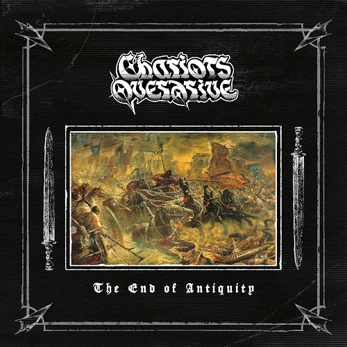 Chariots Overdrive The End Of Antiquity New CD Presale