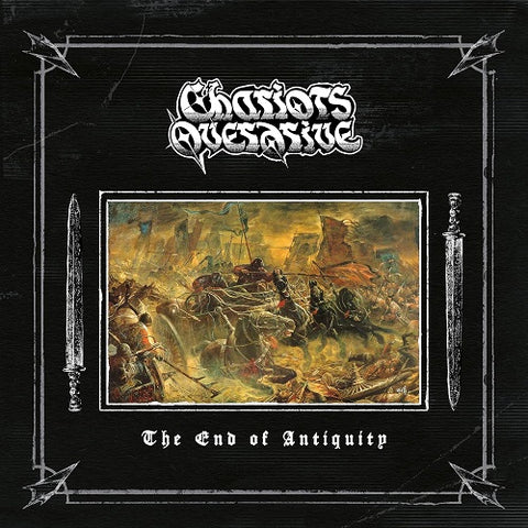 Chariots Overdrive The End Of Antiquity New CD Presale