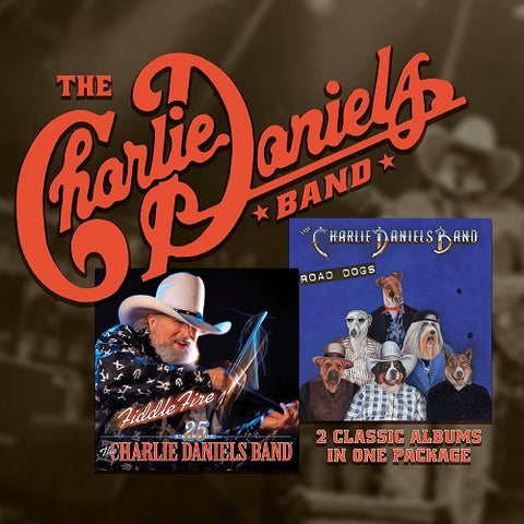 Charlie Daniels Fiddle Fire And Road Dogs 2 Disc New CD