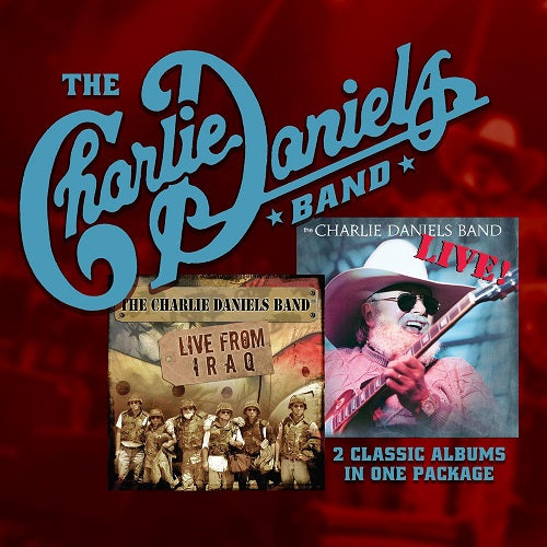 Charlie Daniels Live And Live From Iraq & 2 Disc New CD