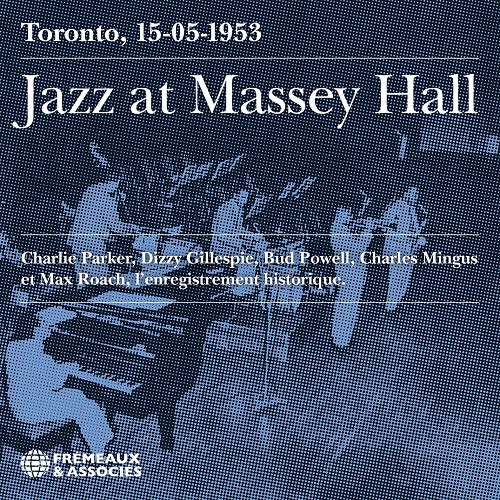 Charlie Parker Jazz at Massey Hall Toronto 15-05-1953 15 05 1953 CD Presale