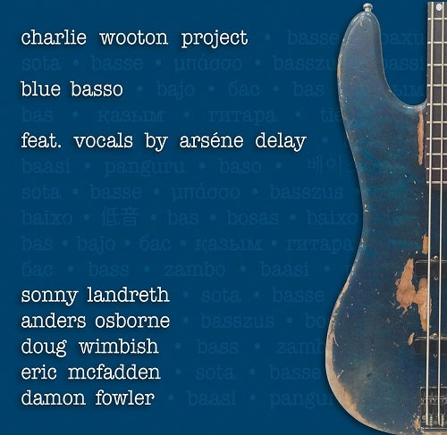 Charlie Project Wooton Blue Basso New CD