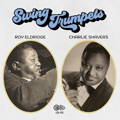 Charlie Shavers Swing Trumpets New CD