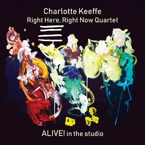 Charlotte Keeffe Alive In the Studio New CD