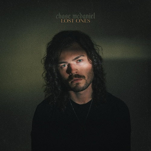 Chase McDaniel Lost Ones New CD Presale
