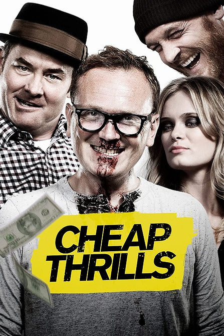 Cheap Thrills (Pat Healy Sara Paxton Ethan Embry David Koechner) New Blu-ray