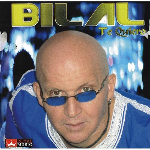 Cheb Bilal Te Quiero New CD