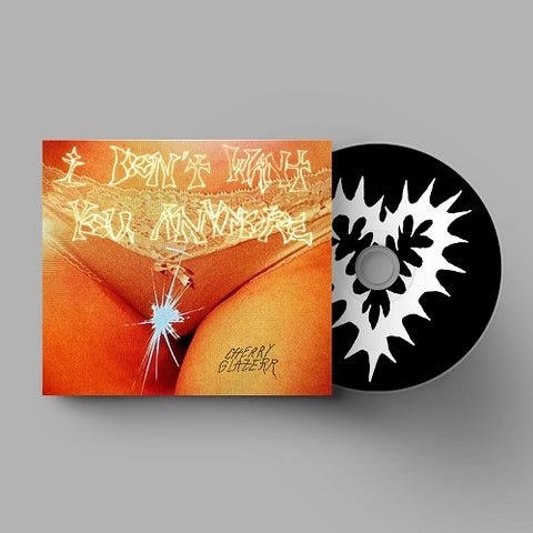 Cherry Glazerr I Dont Want You Anymore New CD