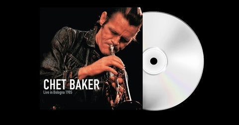 Chet Baker Live in Bologna 1985 New CD Presale