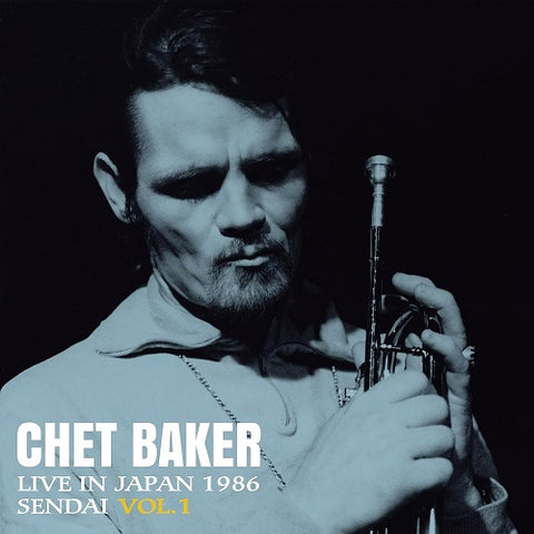Chet Baker Live In Japan 1986 Sendai Volume 1 Vol One New CD