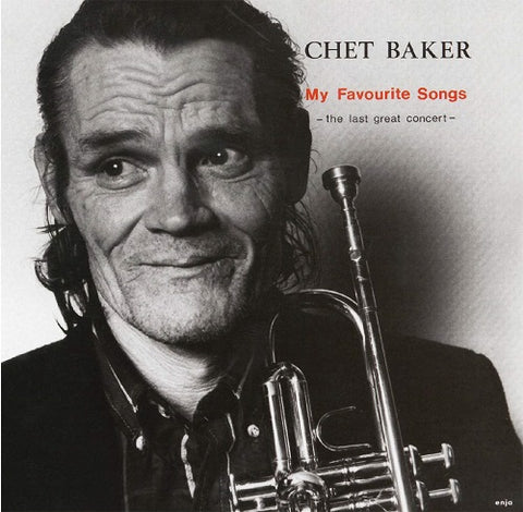 Chet Baker My Favourite Songs The Last Great Concert Volume 1 Vol One New CD
