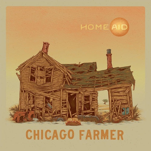 Chicago Farmer Homeaid New CD Presale