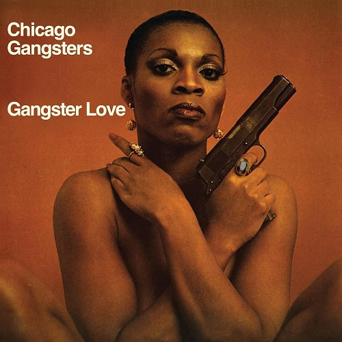 Chicago Gangsters Gangster Love New CD Presale