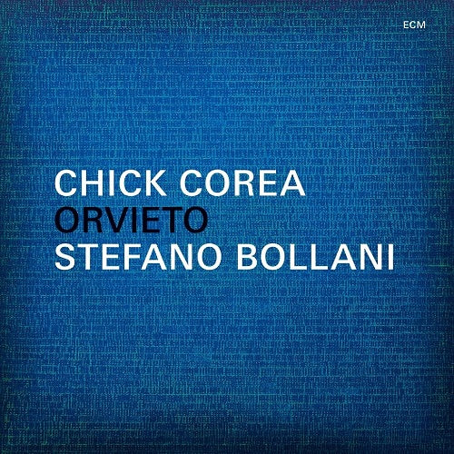 CHICK COREA STEFANO BOLLANI Orvieto SHM New CD