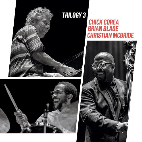 Chick Corea Trio Trilogy 3 Three New CD Presale
