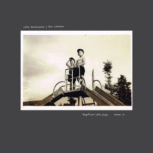 Chihei Hatakayama & Shun Ishiwaka Magnificent Little Dudes Volume 1 Vol One CD
